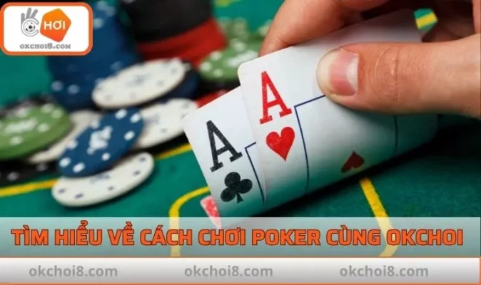 cách chơi Poker